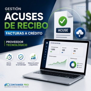 Gestión Acuses de Recibo Facturas a Crédito | Proveedor Tecnológico